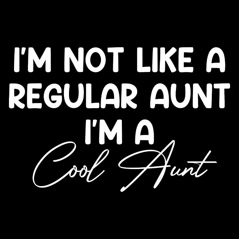 Regular Cool Aunt Shirt