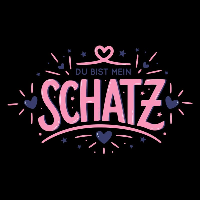 Du bist mein Schatz