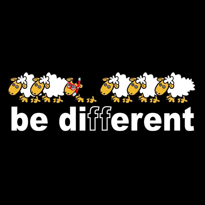 Soyez différent