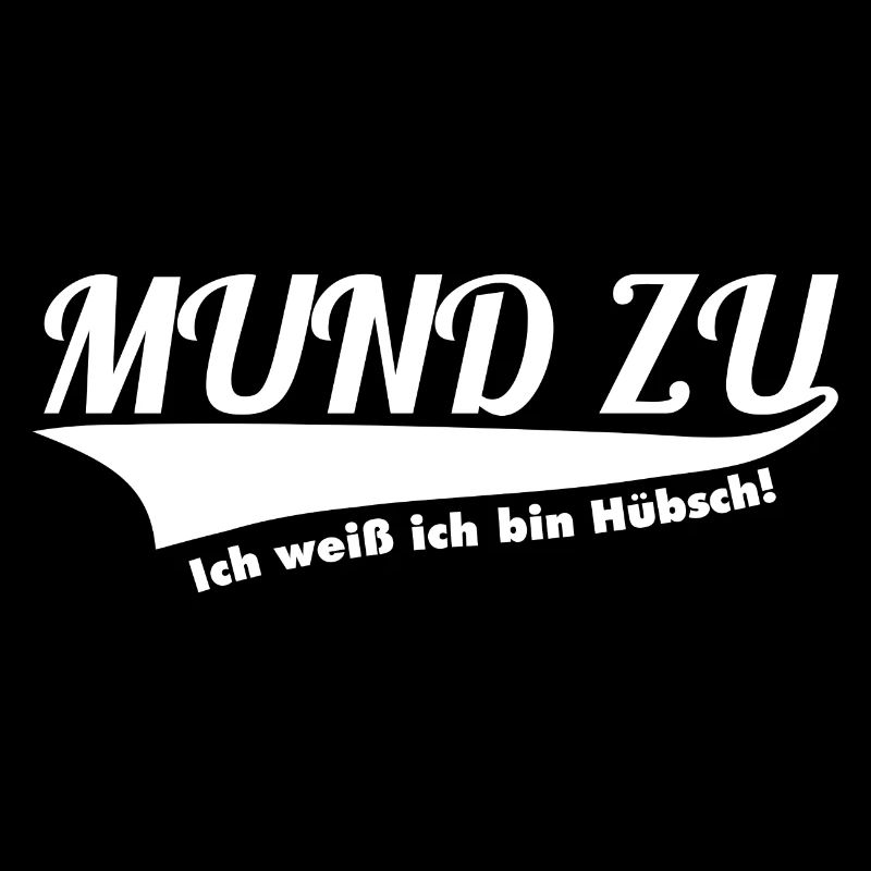Hübsch - Frauen Spruch