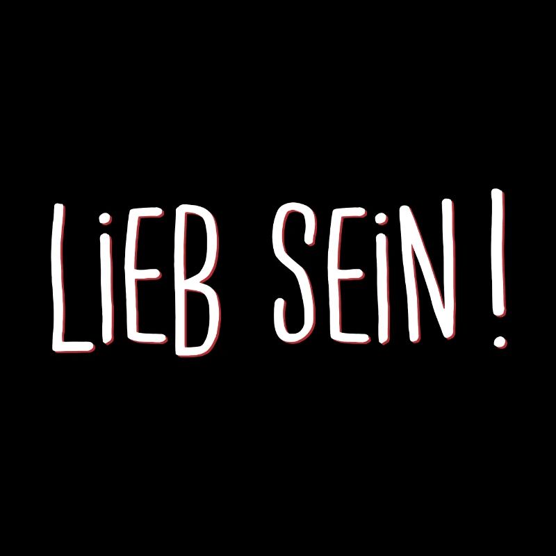Lieb Sein Spruch Geschenk