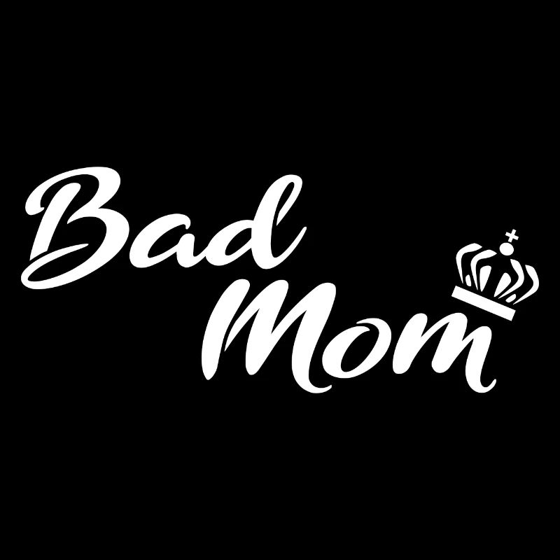 Bad Mom white