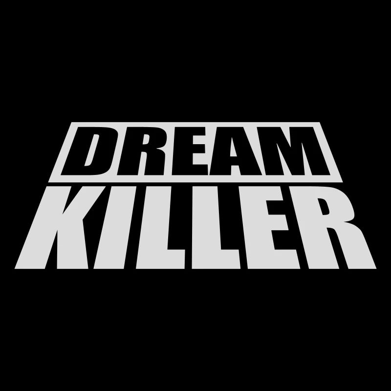 dream killer pessimists quote