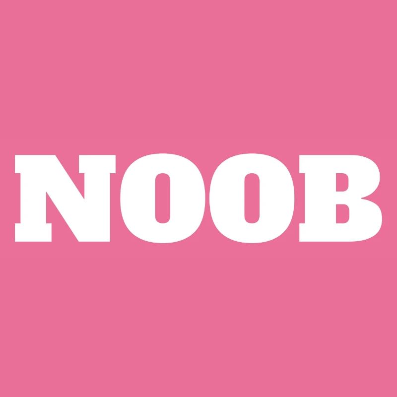 Noob
