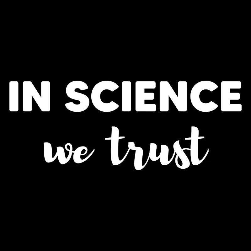 In science we trust