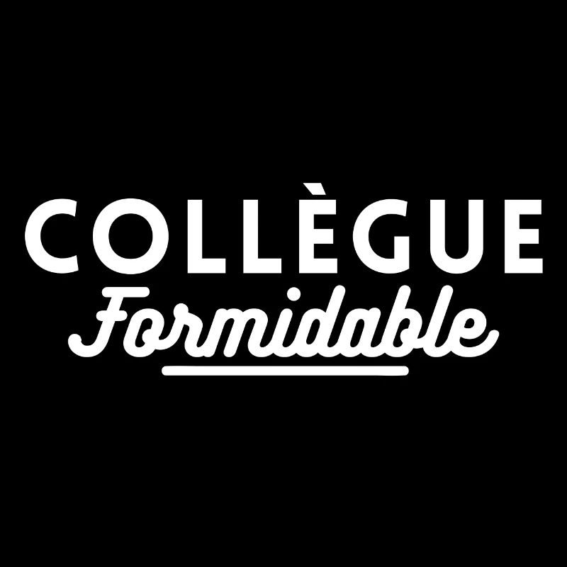 Collègue formidable. t-shirt pour collegue
