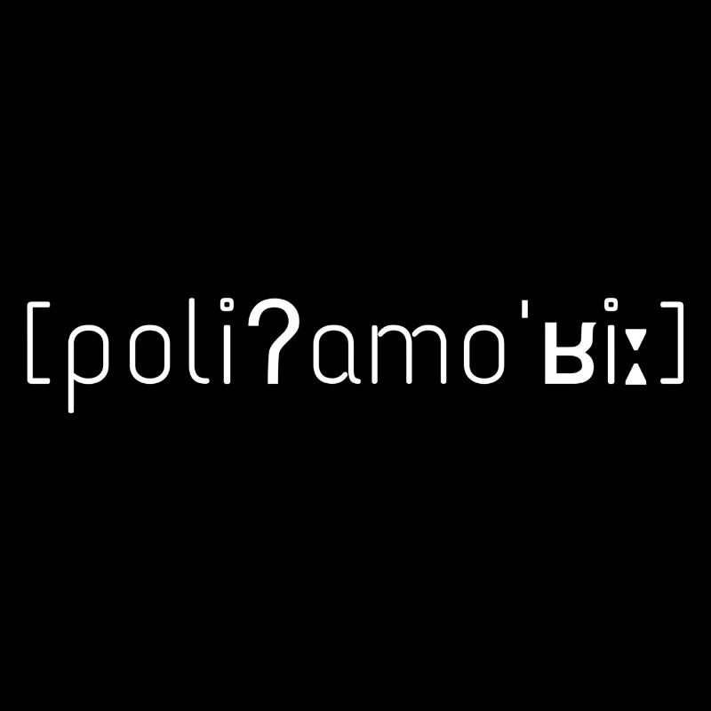 how to pronounce polyamory- white