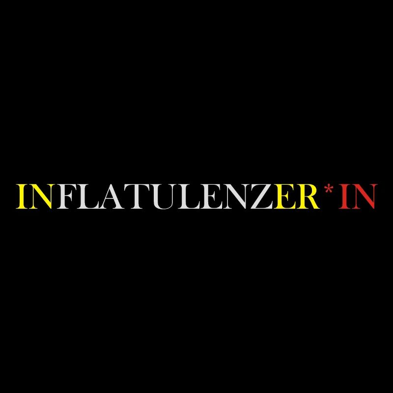 Inflatulenzer*In