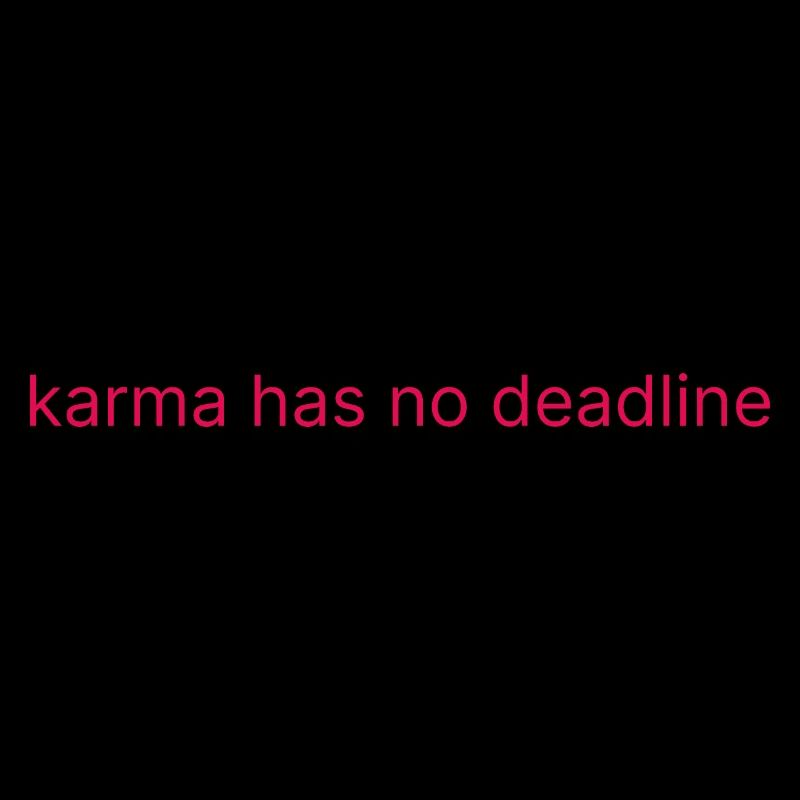 Le karma n’a pas de date limite