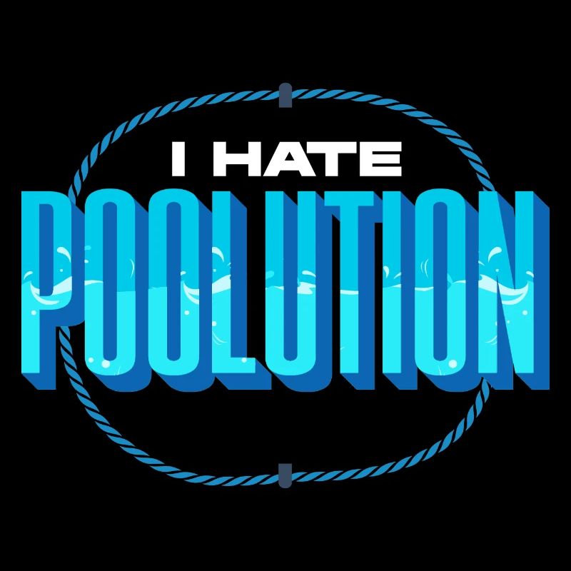 Pool Guy Cleaner Pool Service Je déteste Poolution Pun