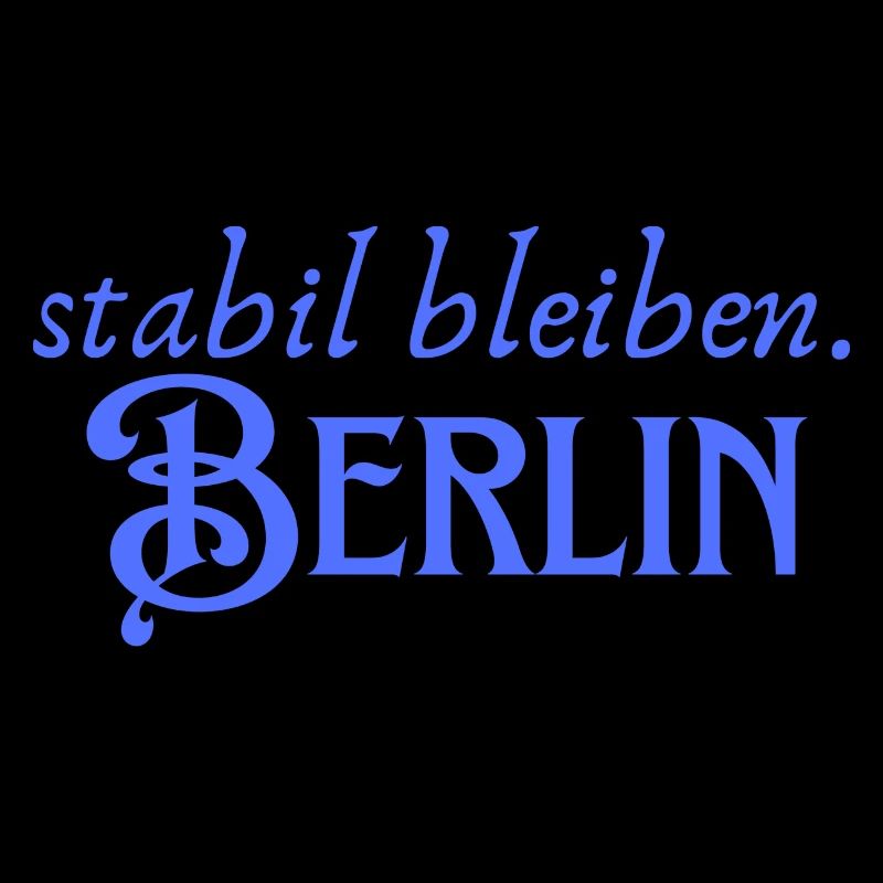 Staying stable Berlin