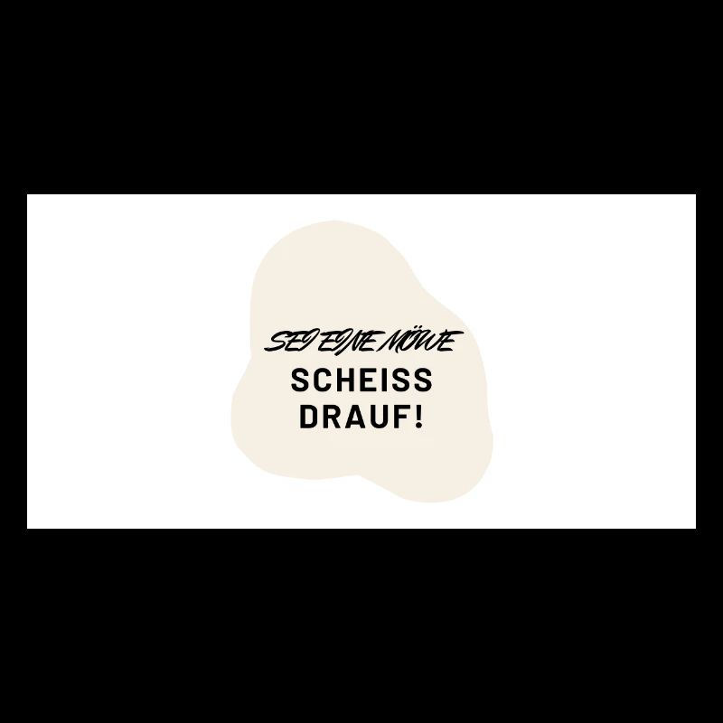 Sei eine Möwe!