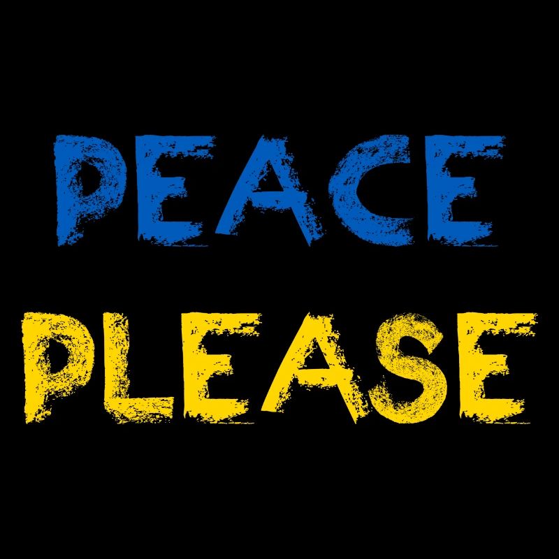 Peace Please Peace World Peace Ukraine