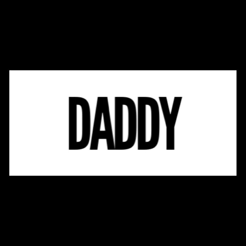 Daddy