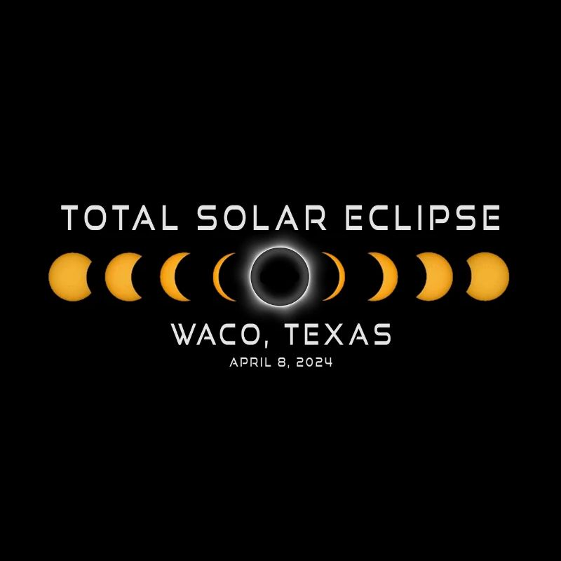 Waco Texas Solar Eclipse 2024 8 avril Souvenir