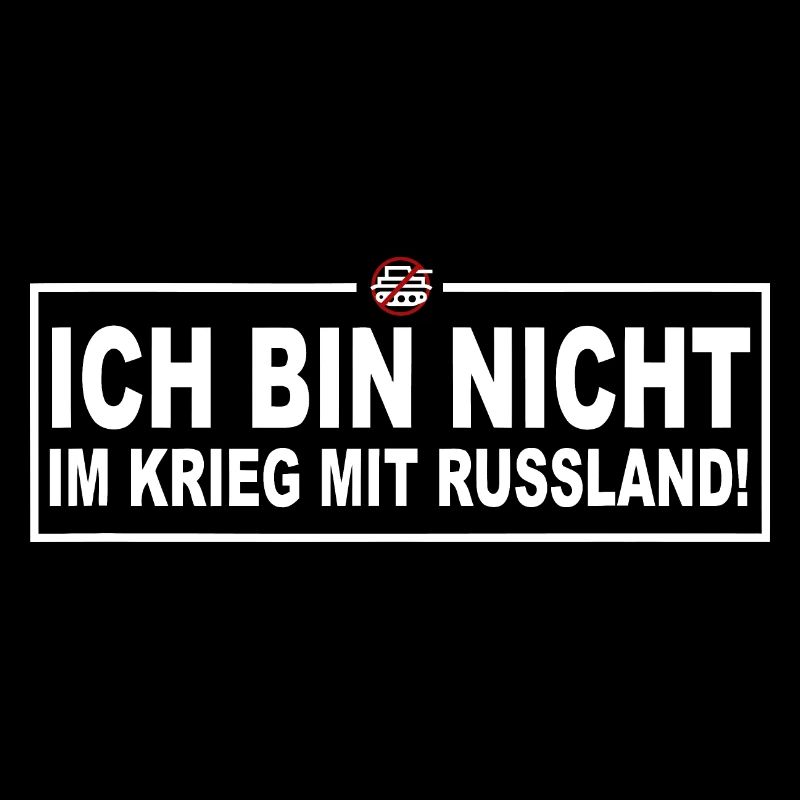 Ich bin nicht im Krieg mit Russland