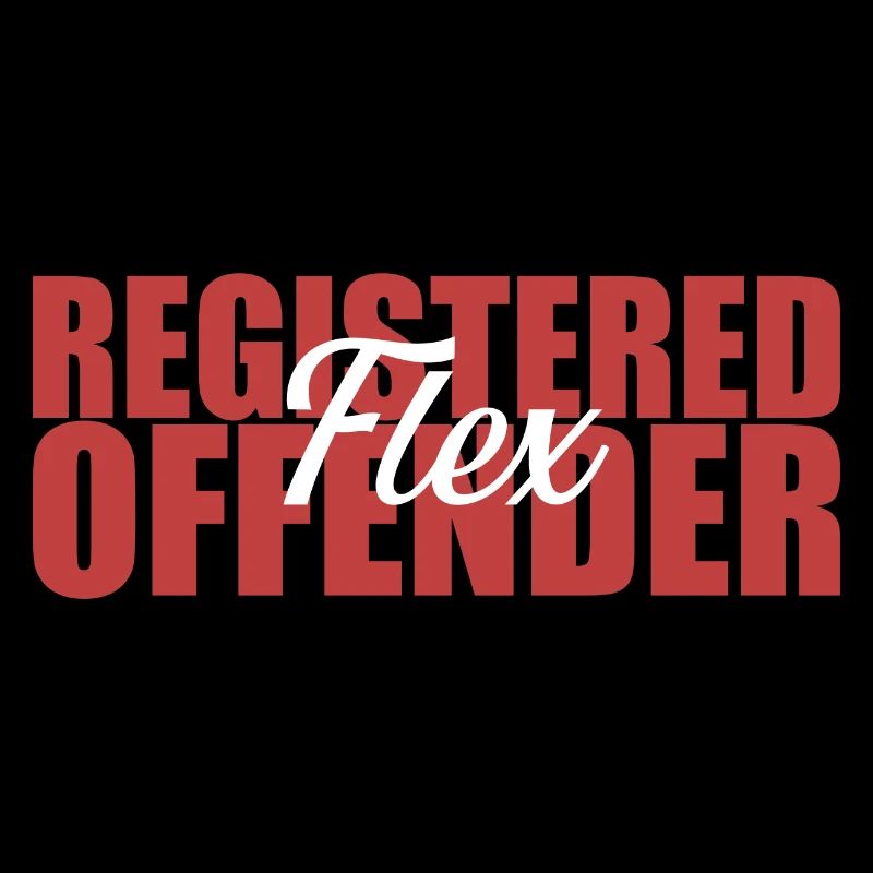 Funny Registered Flex Offender Bodybuilding