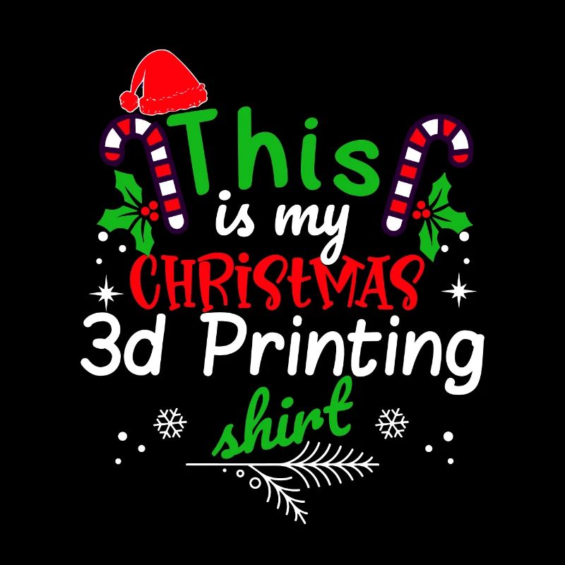 C’est ma chemise d’impression 3D de Noël