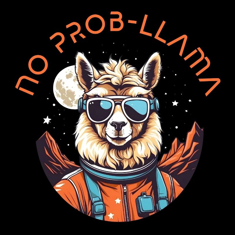No Prob Llama Funny Llama Astronaut