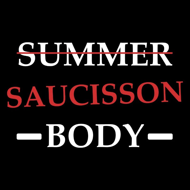 saucisson Body