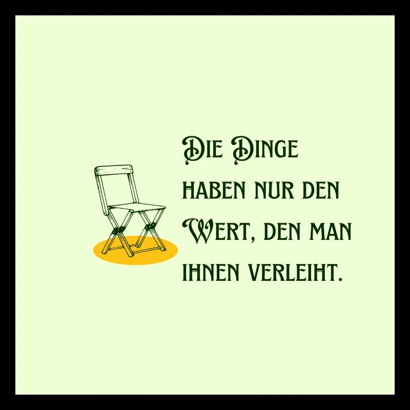 Die Bedeutung und der Wert von Dingen