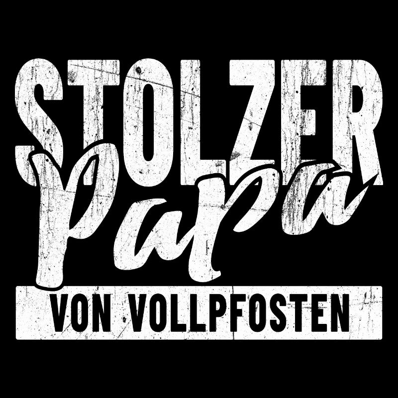 Stolzer Papa von Vollpfosten
