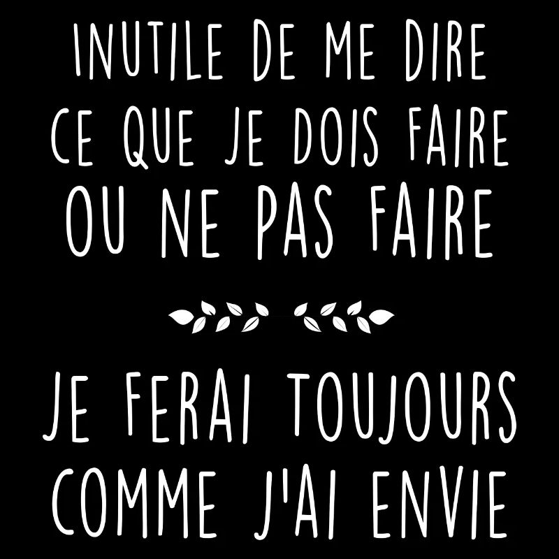 Comme J'ai Envie Liberté D'expression Et D'Action