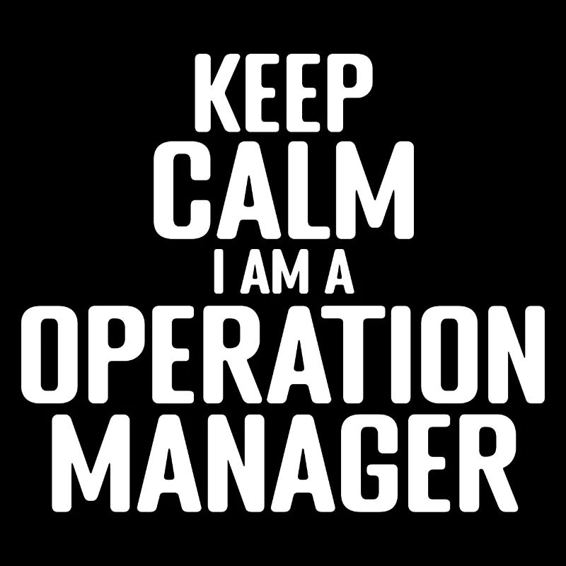 Operation Manager: keep calm