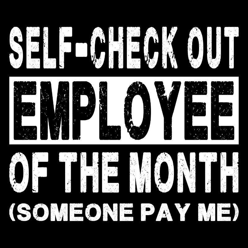 Self-Check Out - Employé du mois