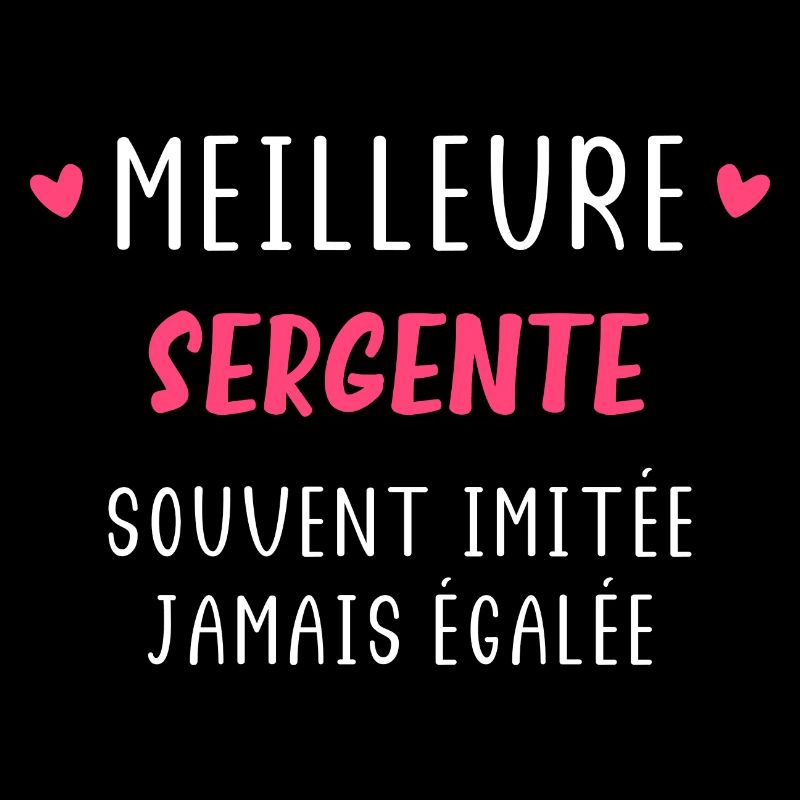 Souvent imitée Meilleure sergente