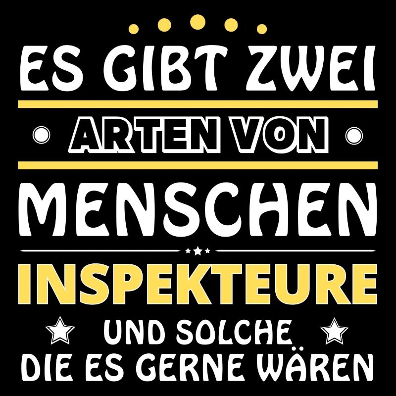 Inspekteure Geschenk - zwei Arten von... Design