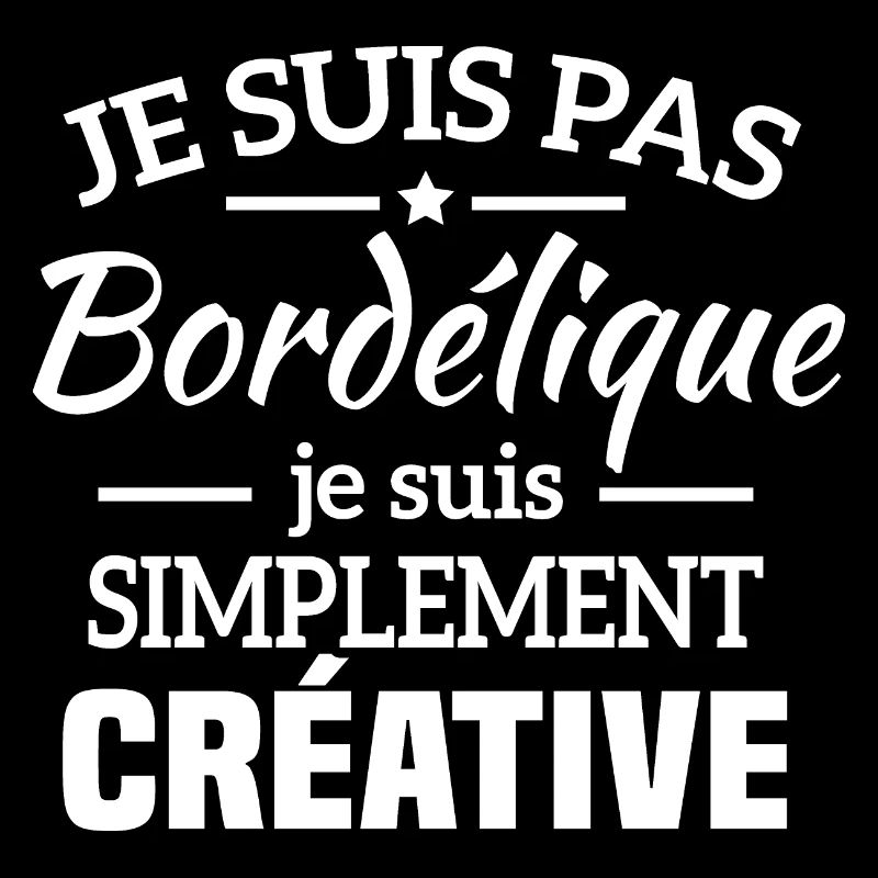 Je suis pas bordélique je suis simplement créative