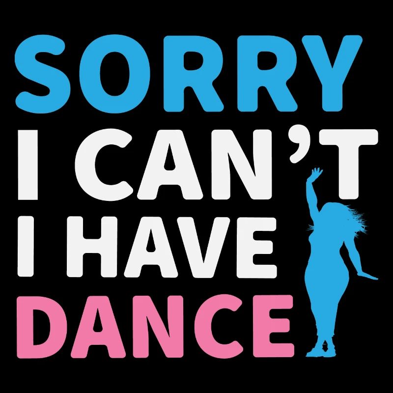 Sorry I Cant, Dance