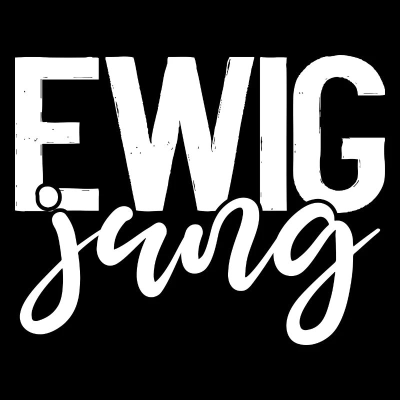 Ewig jung - Geburtstagsgeschenk