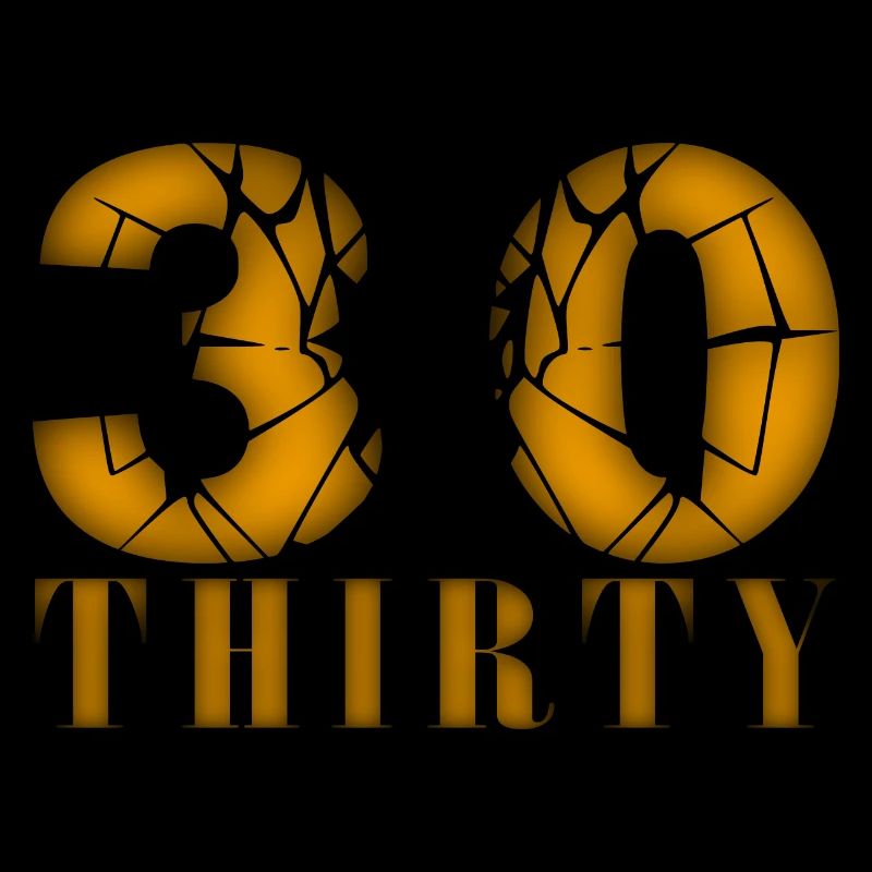 30 Jahre alt, Geburtsspruch