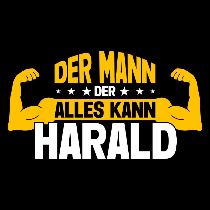 Harald Der Mann Der Alles Kann Vorname Harald