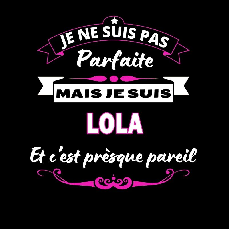 je ne suis pas Parfaite Lola