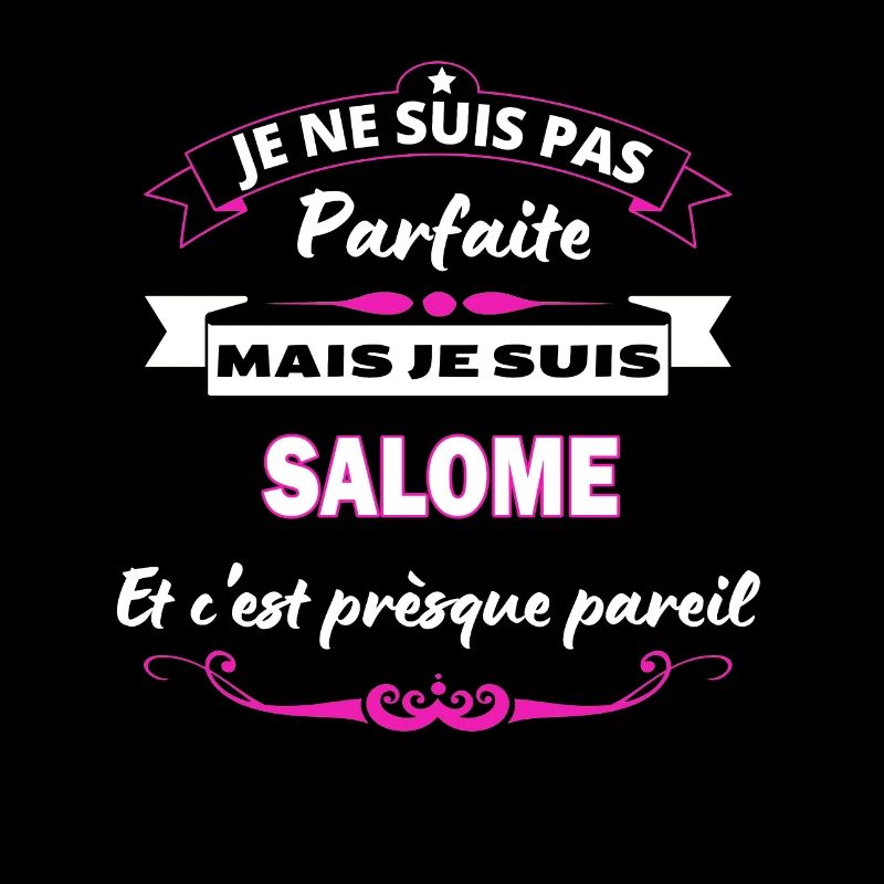 je ne suis pas Parfaite Salome