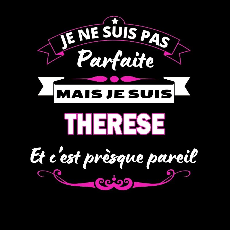 je ne suis pas Parfaite Therese