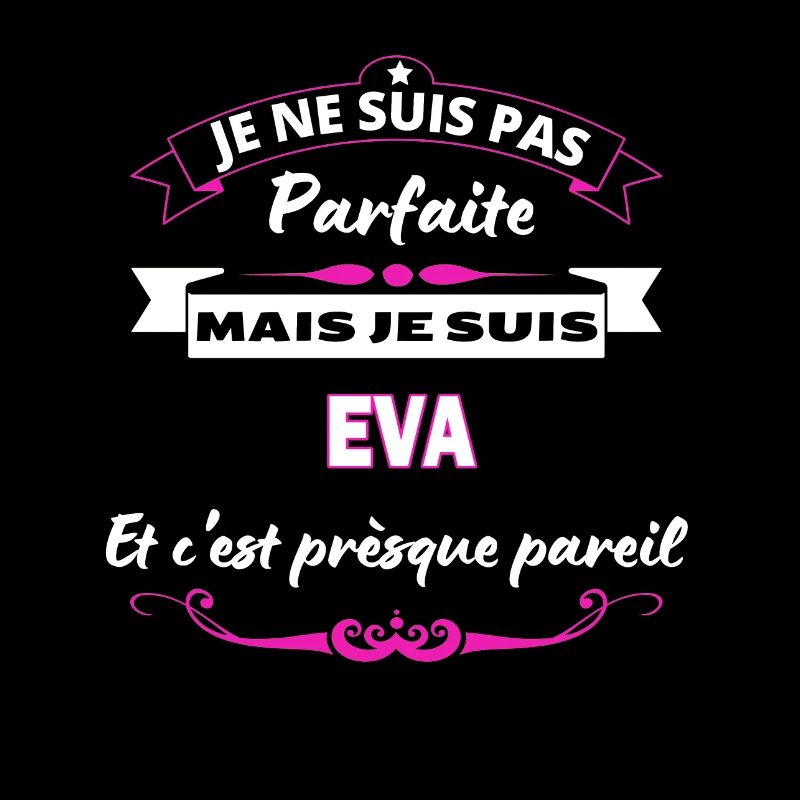 je ne suis pas Parfaite Eva