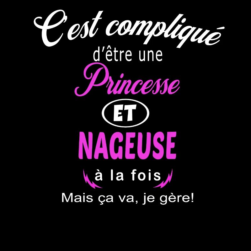 c'est compliqué princesse et nageuse