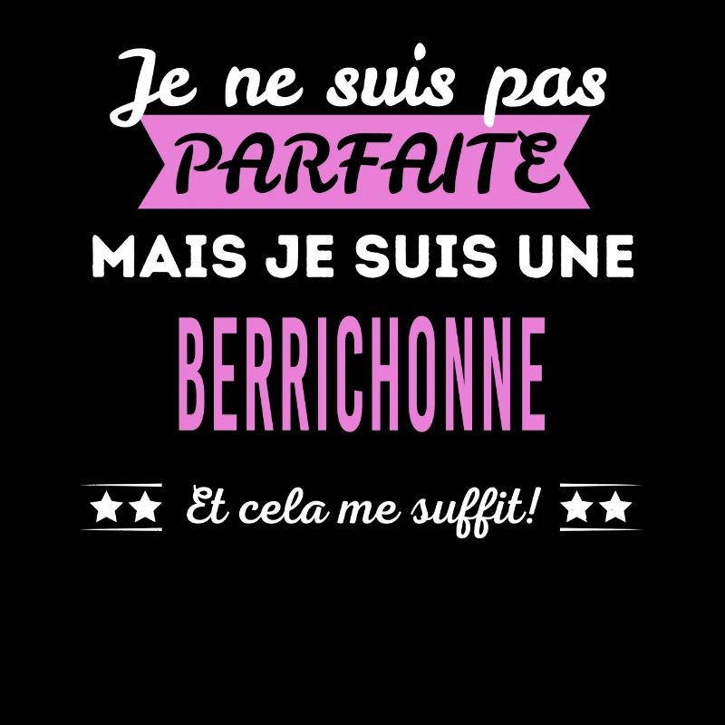 Je ne suis pas parfaite Berrichonne