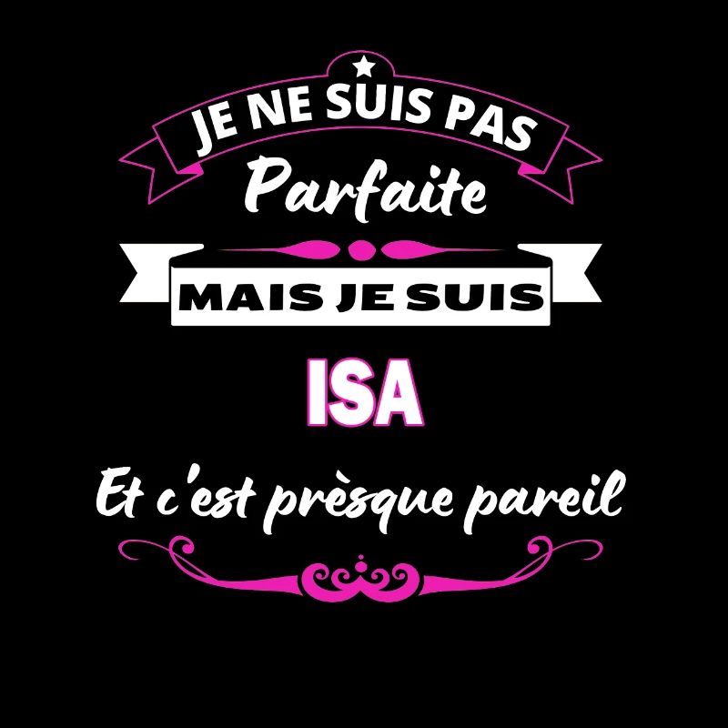 je ne suis pas Parfaite Isa