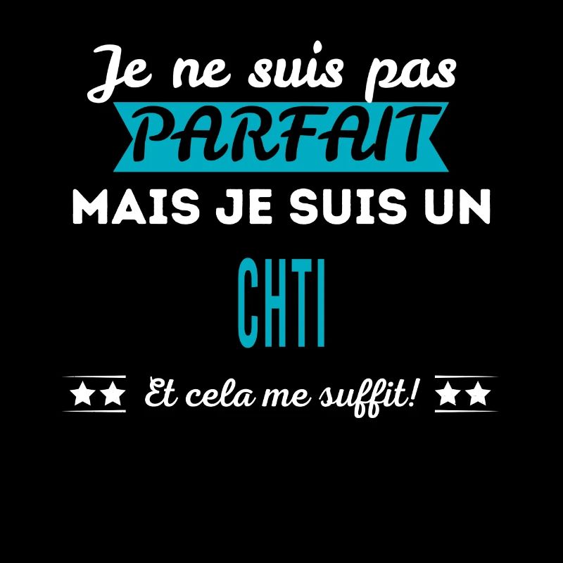 Je ne suis pas parfait CHTI