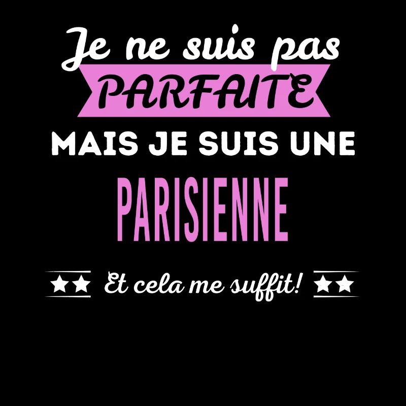 Je ne suis pas parfaite Parisienne