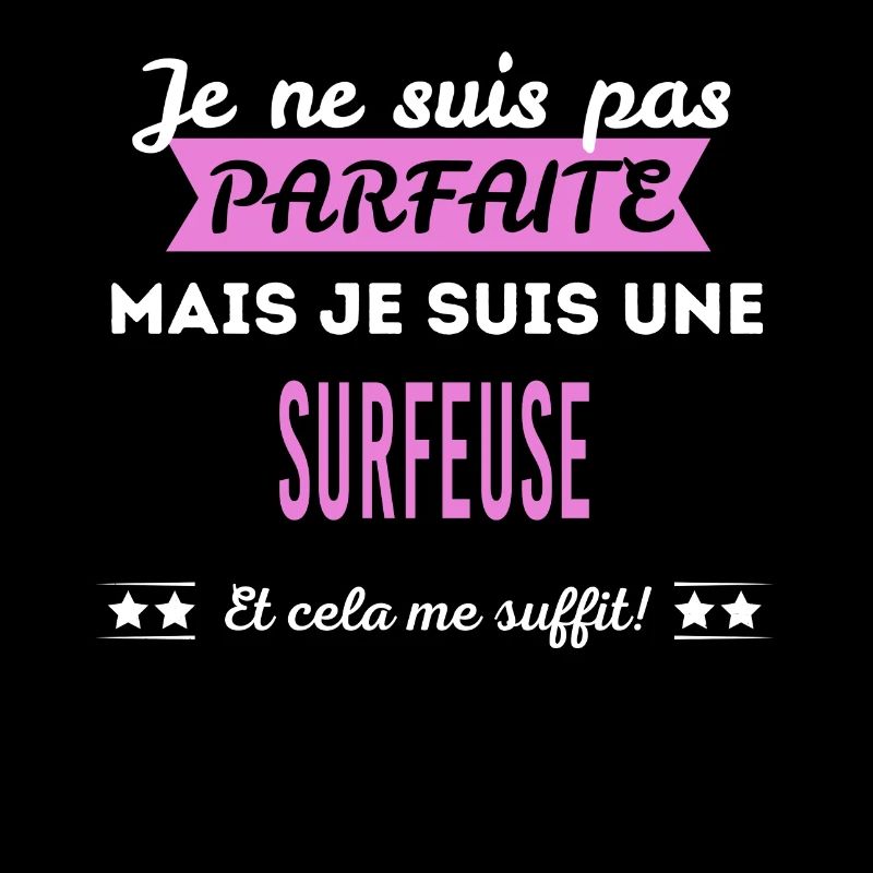 Je ne suis pas parfaite surfeuse