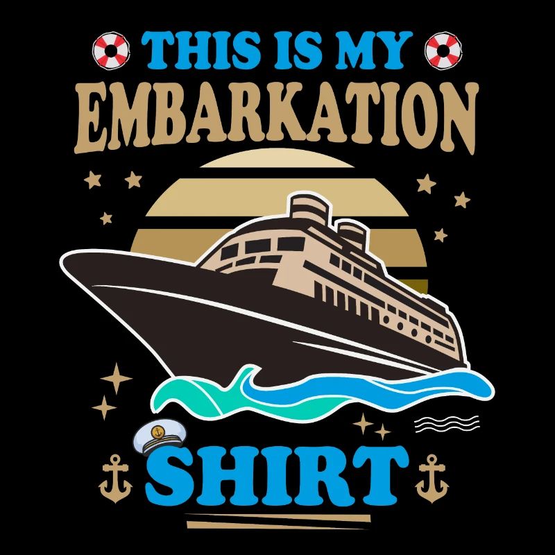 This is my embarkation shirt