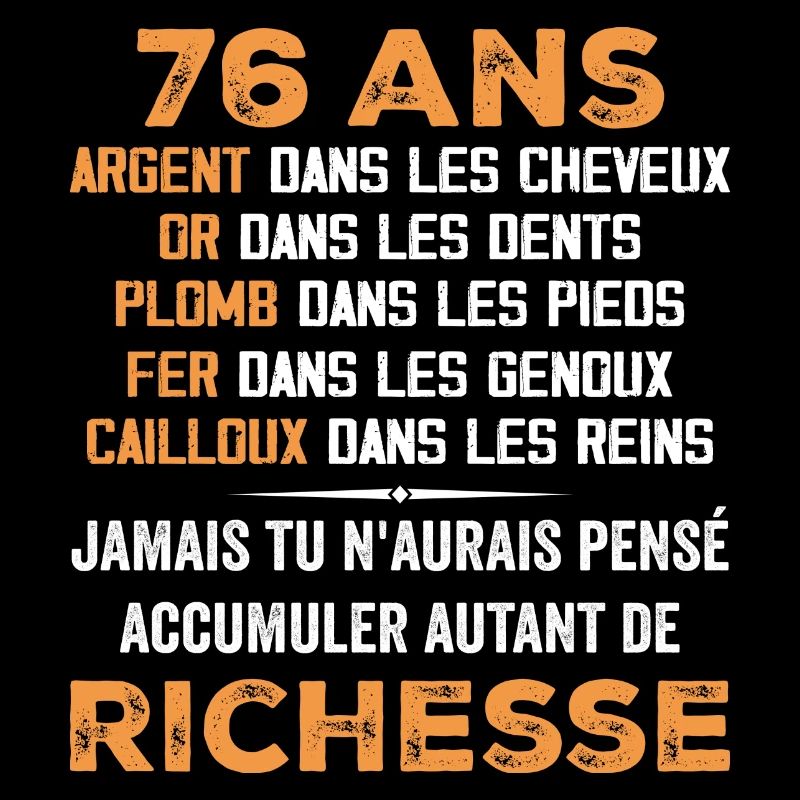 76 Years Old Funny Birthday Gift 76 Years Old Gift