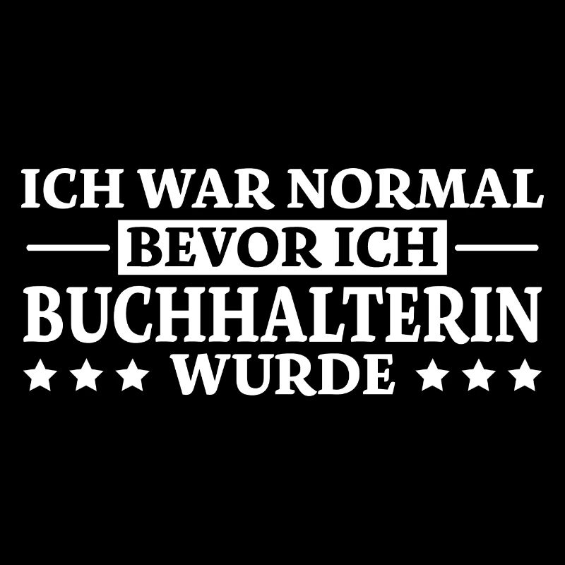 Buchhalterin Spruch Lustiges Buchhalterin Geschenk