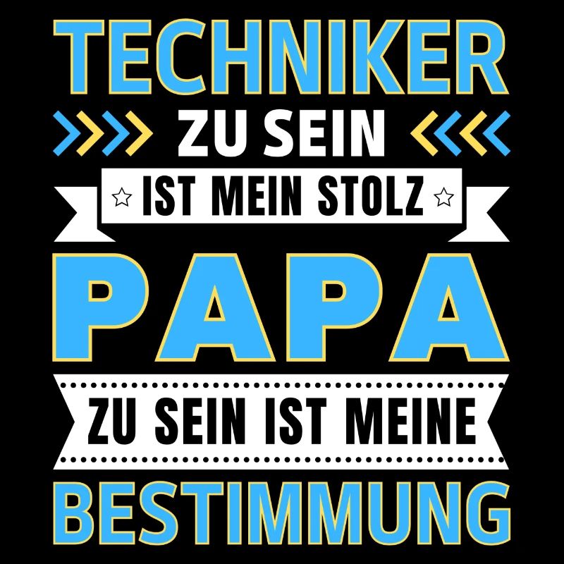 Techniker zu sein ist mein Stolz; Papa Geschenk